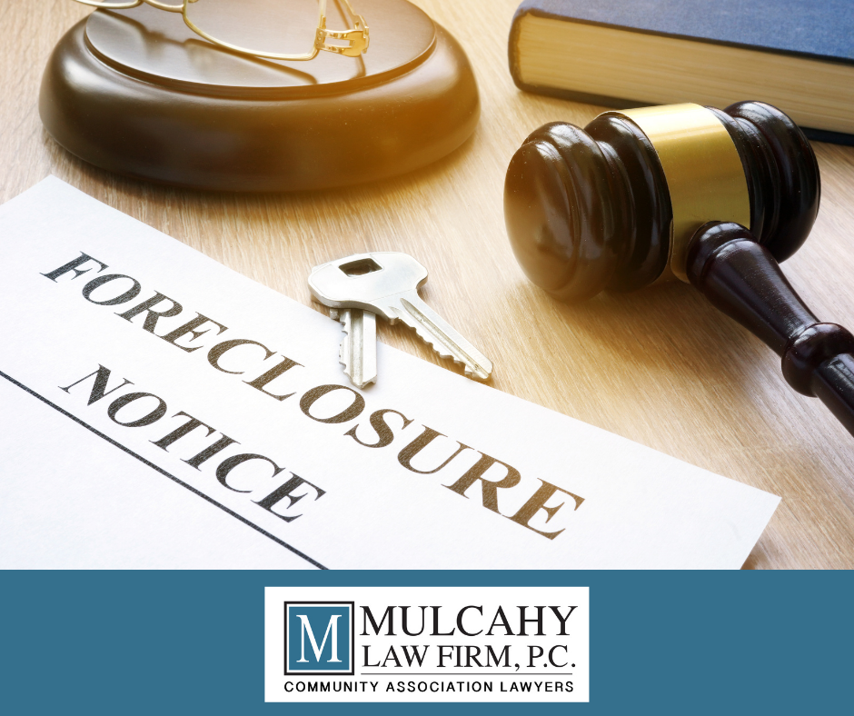 Right Now Foreclosure is an Effective Tool for Collection of Delinquent Assessments